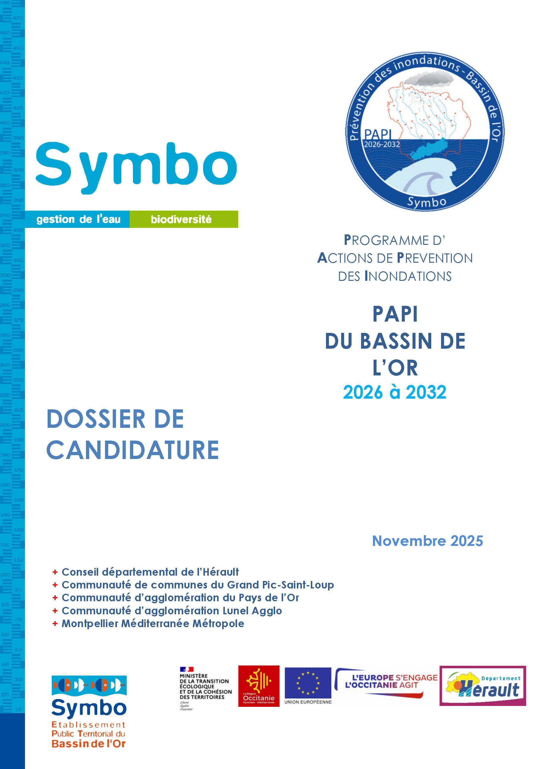 Candidature PAPI Or 2026-2032 déposée par le SYMBO